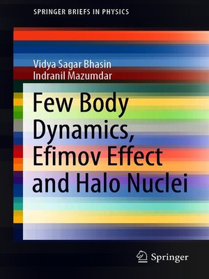 cover image of Few Body Dynamics, Efimov Effect and Halo Nuclei